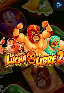 Bocoran RTP LUCHA LIBRE 2 di RTP PIN4D